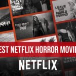Top 10 Best Netflix Horror Movies Most Watched in 2026