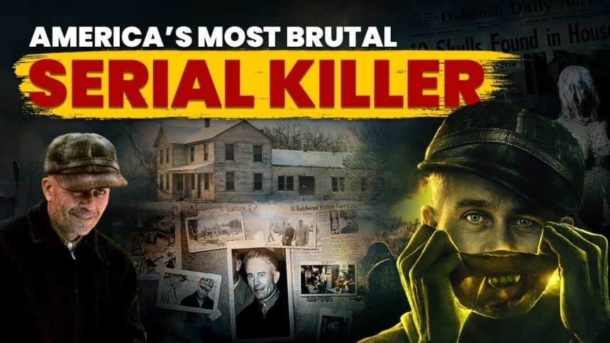Ed Gein, The Brutal Serial Killer Who Terrified Plainfield